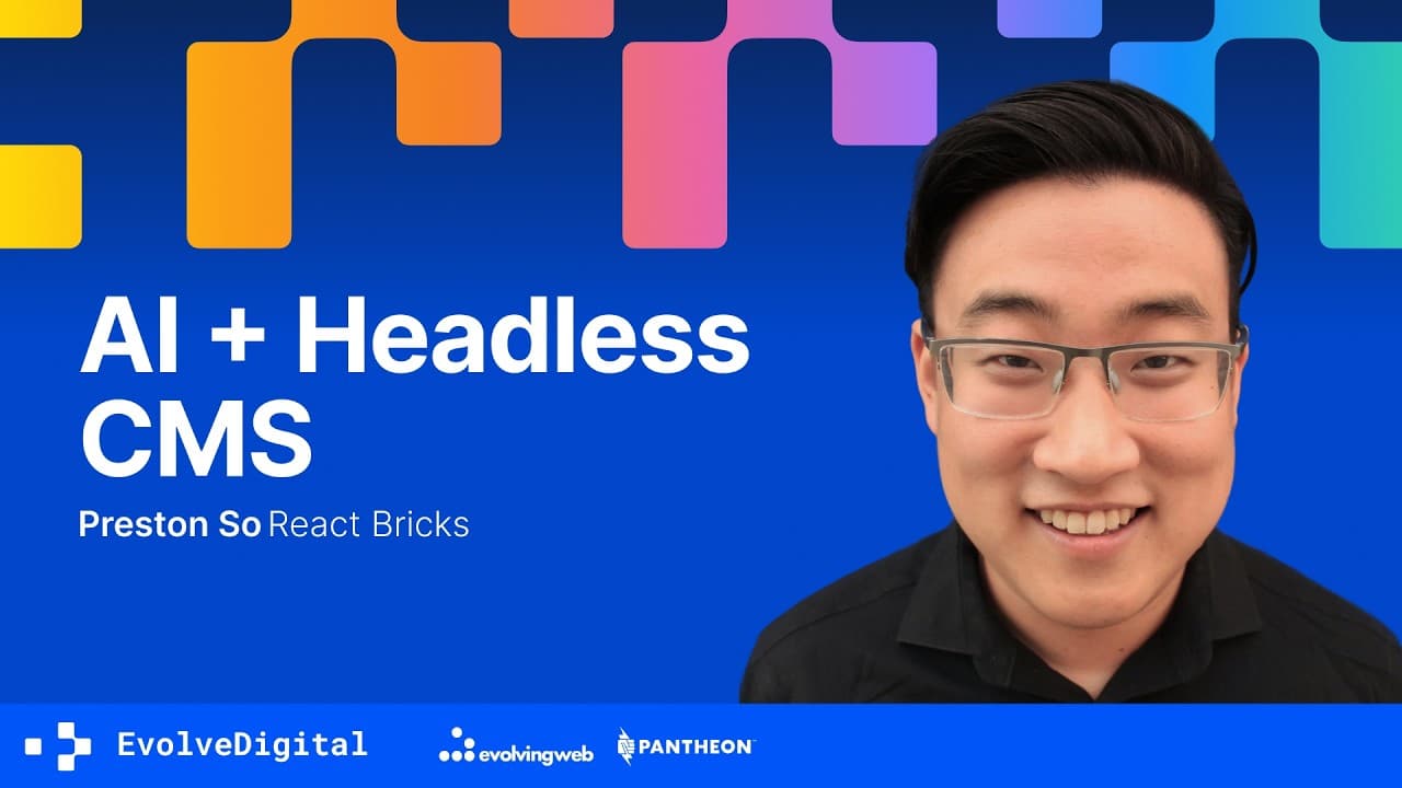 How to make AI work for everyone with visual headless CMS, Preston So | EvolveDigital Toronto 2026