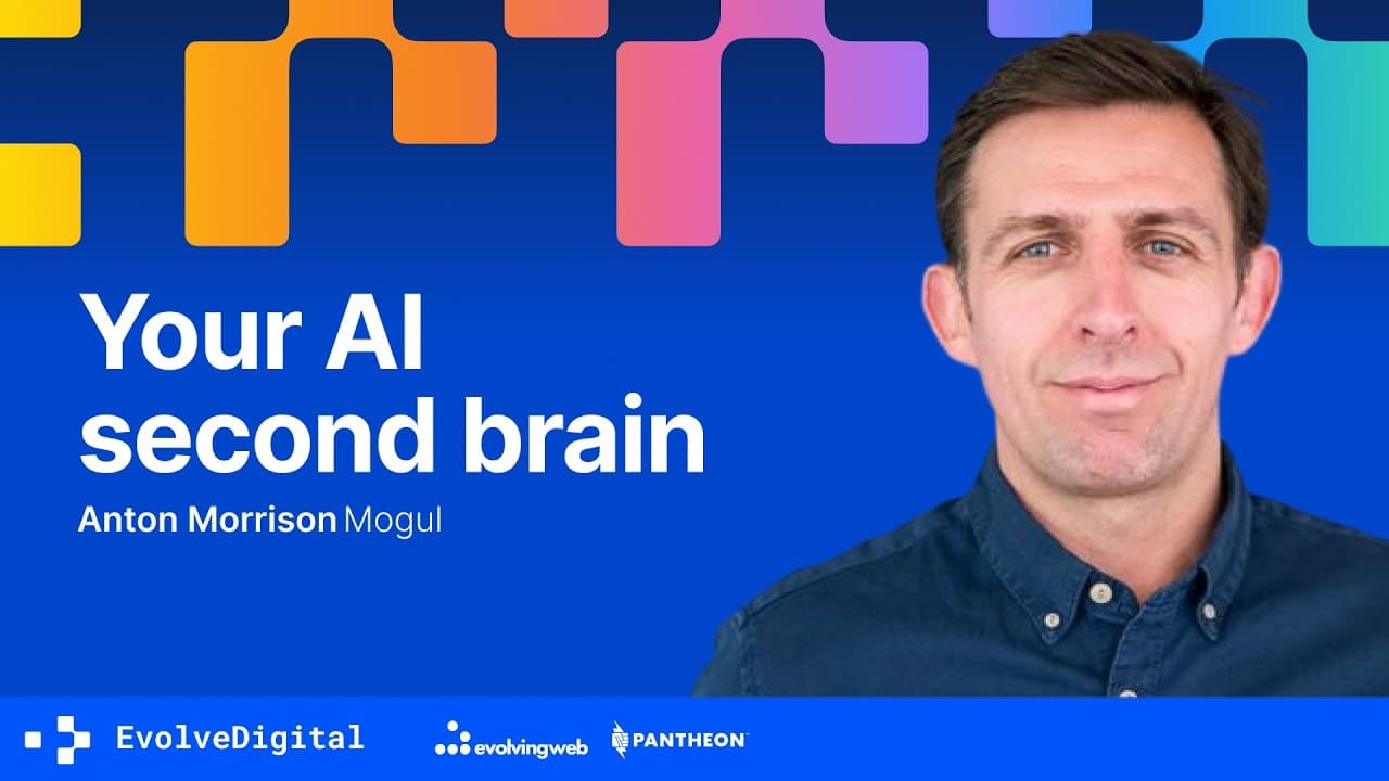 Building a second brain in Claude Code, Anton Morrison | Evolve Digital Toronto 2026