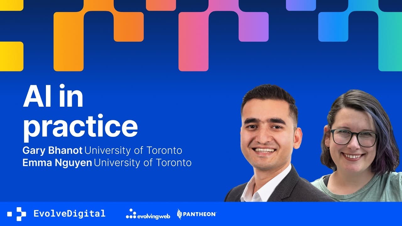 AI in practice, not theory, Emma Nguyen & Gary Bhanot | EvolveDigital Toronto 2026
