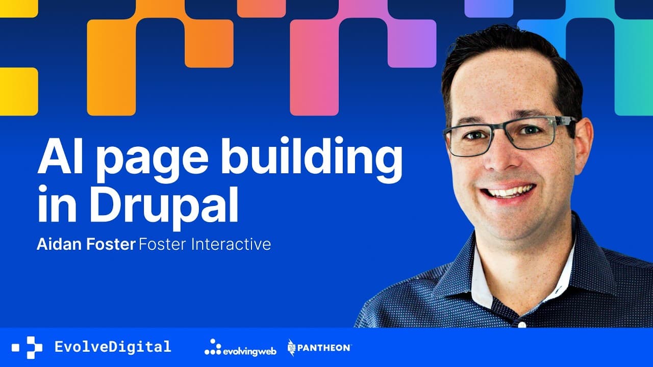 AI page building in Drupal Canvas, Aidan Foster | Evolve Digital Toronto 2026