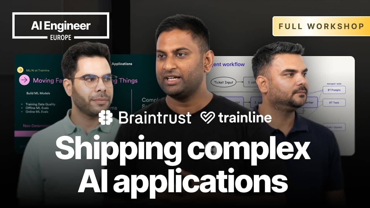 Shipping complex AI applications — Braintrust & Trainline