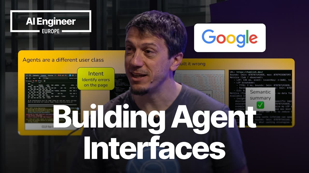 Building Agent Interfaces: Lessons from Chrome DevTools (MCP) for Agents — Michael Hablich, Google