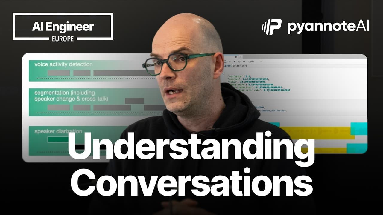 Beyond Transcription: Building Voice AI That Understands Conversations — Hervé Bredin, pyannoteAI
